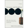Strangers and Neighbors door Poggi Johnson Maria
