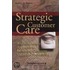 Strategic Customer Care