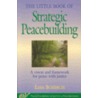 Strategic Peacebuilding by Lisa Schirch