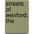 Streets Of Wexford, The