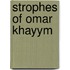 Strophes of Omar Khayym