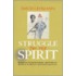 Struggle For The Spirit