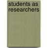 Students As Researchers door Sara Bragg