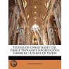 Studies Of Christianity by James Martineau