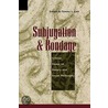 Subjugation and Bondage door Tommy L. Lott
