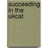 Succeeding In The Ukcat