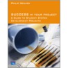 Success In Your Project by Philip Weaver