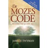 De Mozes Code by J. Twyman