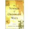 Summer Of Ordinary Ways by Nicole Lea Helget
