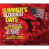 Summer's Bloodiest Days