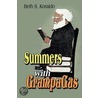 Summers with Grampa Gus by Beth S. Koraido