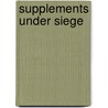 Supplements Under Siege by Mike Fillon