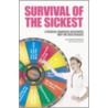 Survival Of The Sickest door Sharon Moalem