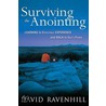 Surviving the Anointing door David Ravenhill