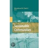 Sustainable Communities door W. Clark Ii