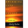 Swimming Laps in August door Stanley Barlow