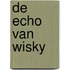 De Echo van Wisky