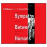 Sympathy Between Humans door Jodi Compton