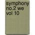 Symphony No.2 We Vol 10