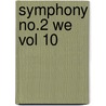 Symphony No.2 We Vol 10 door William Walton