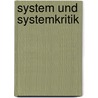 System und Systemkritik door Onbekend