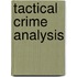 Tactical Crime Analysis