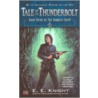 Tale of the Thunderbolt door E.E. Knight