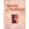 Tapestry Of Villanelles by E.E. Almaguer