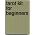 Tarot Kit for Beginners