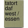 Tatort DaF West / Essen by Gabi Baier