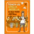 Teach Us Amelia Bedelia