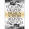 Teaching Graphic Design door Onbekend