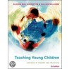 Teaching Young Children by Glenda Mac Naughton