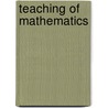 Teaching of Mathematics door Raymond Earl Manchester
