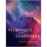 Technique For Composers door Michael G. Cunningham