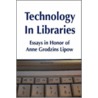 Technology In Libraries door Roy Tennant