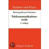 Telekommunikationsrecht by Bernd Holznagel