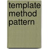 Template Method Pattern door Miriam T. Timpledon