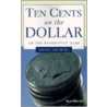 Ten Cents on the Dollar door Sidney Rutberg