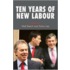 Ten Years Of New Labour