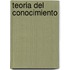 Teoria del Conocimiento