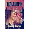 Teri Turpin Goes Secret door David C. Lawton