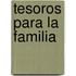 Tesoros Para la Familia