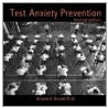 Test Anxiety Prevention door Howard Rosenthal