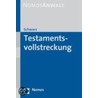 Testamentsvollstreckung door Ernst L. Schwarz