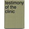 Testimony of the Clinic door Eugene Beauharnais Nash