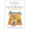 Testing And Measurement door Sharon E. Robinson Kurpius
