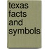 Texas Facts and Symbols