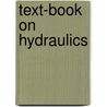 Text-Book On Hydraulics by Leander Miller Hoskins