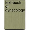 Text-Book of Gynecology door Allen Corson Cowperthwaite